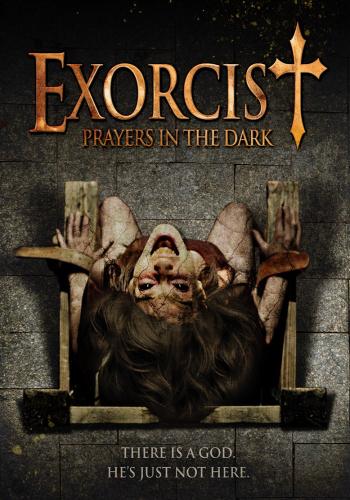 Hell Baby 2013 Película Completa En Español Latino PRAYERS IN THE DARK aka EXORCIST: PRAYERS IN THE DARK (2013) Overview - MOVIES and MANIA