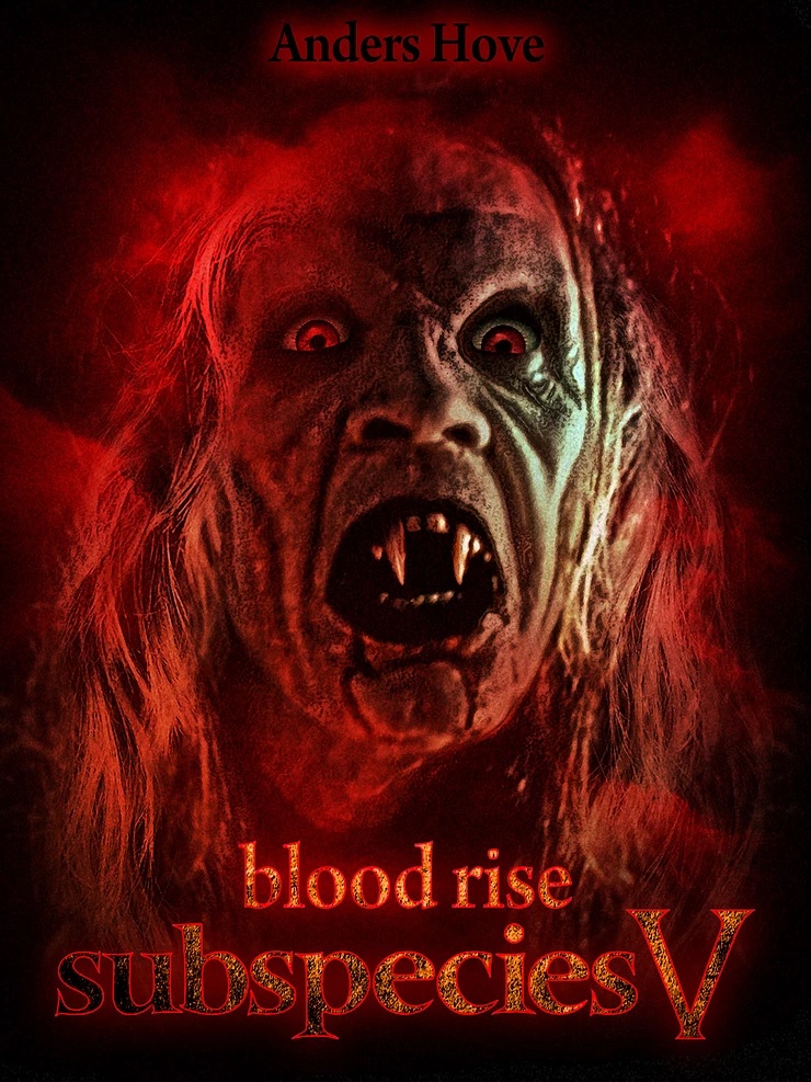 SUBSPECIES V: BLOOD RISE (2023) Full Moon vampire prequel reviews