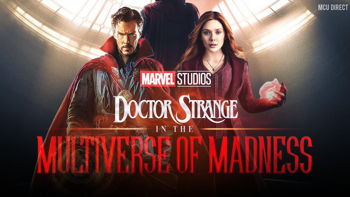 DOCTOR STRANGE IN THE MULTIVERSE OF MADNESS (2022) Now with first trailer!  - MOVIES and MANIA